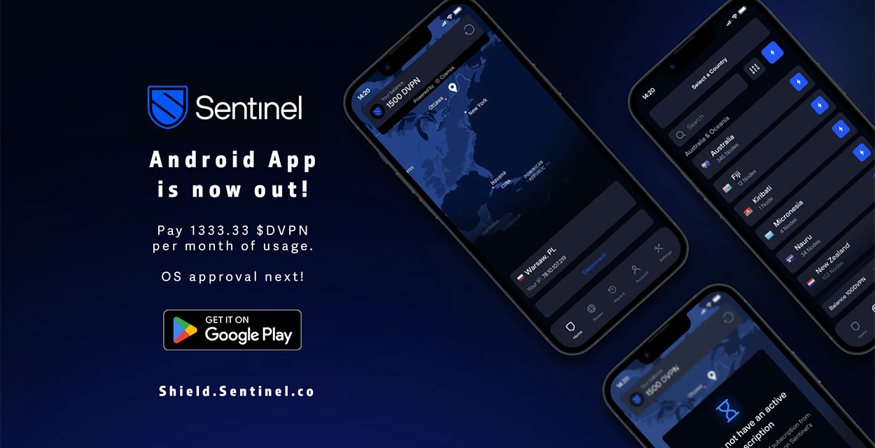 La Aplicación Android de Sentinel $DVPN Ya Está Disponible en Google Play Store