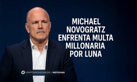 Michael Novogratz enfrenta multa millonaria por Luna