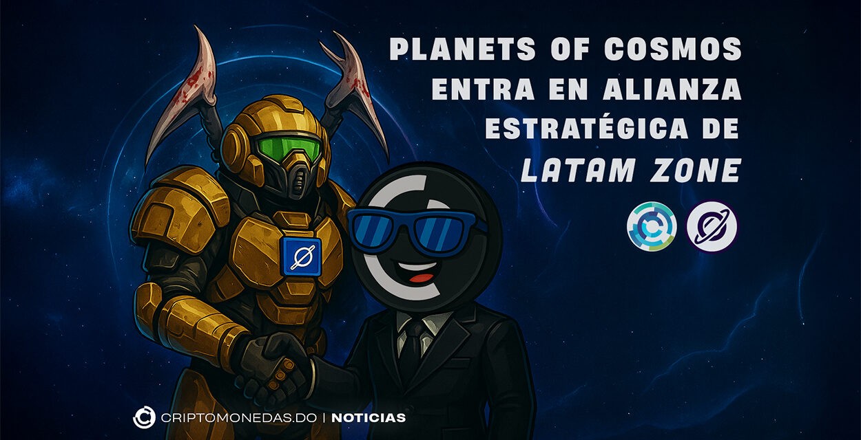 Planets of Cosmos entra en alianza estratégica de Latam Zone