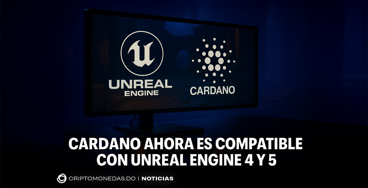 Cardano ahora es compatible con Unreal Engine 4 y 5
