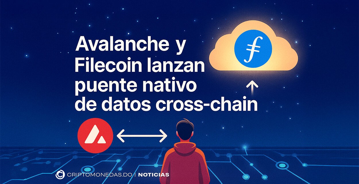 Avalanche y Filecoin lanzan puente nativo de datos